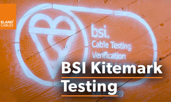 BSI Kitemark Testing