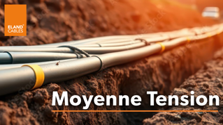 Cables HTA - Moyenne Tension