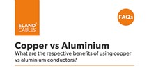 FAQ - Copper vs Aluminium Conductors